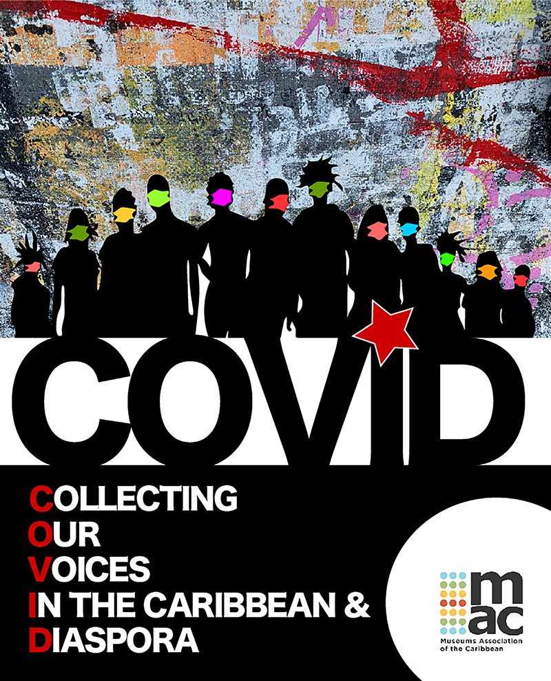 COVID - Collecting Our Voices in the Caribbean and its Diaspora